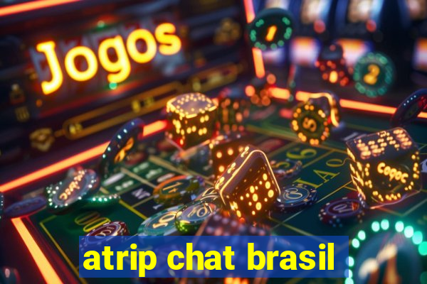 atrip chat brasil